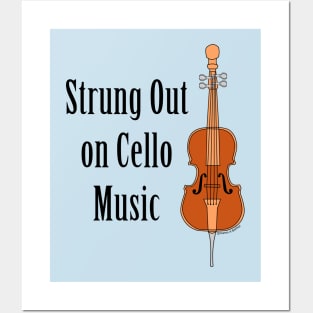 Strung Out Cello Posters and Art